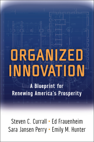 Organized Innovation