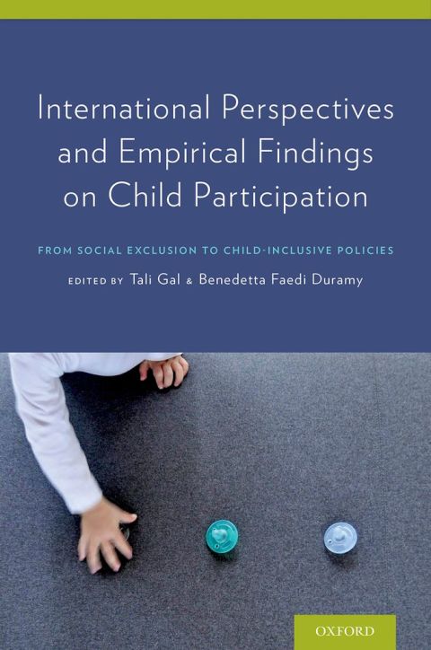 Cover image for book International Perspectives and Empirical Findings on Child Participation