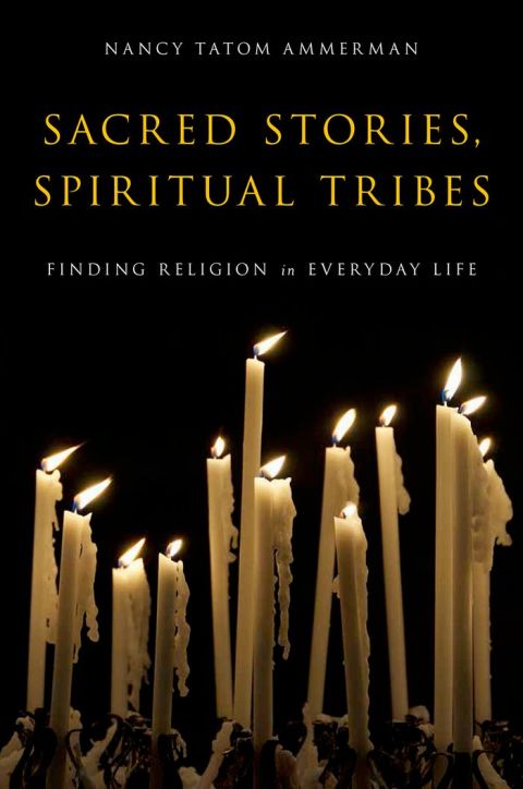 Cover image for book Sacred Stories, Spiritual Tribes