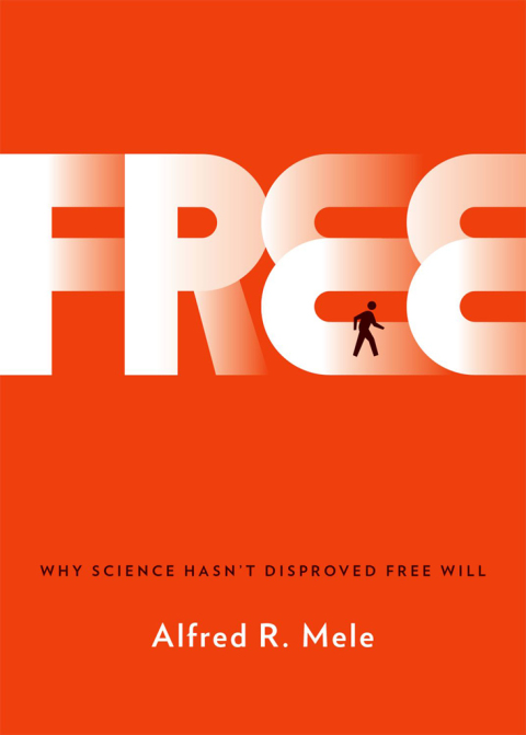Cover image for book Free: Why Science Hasn't Disproved Free Will