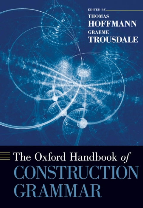 Cover image for book The Oxford Handbook of Construction Grammar