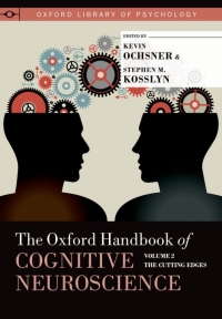 The Oxford Handbook of Cognitive Neuroscience