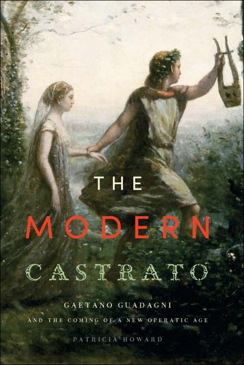 Cover image for book The Modern Castrato