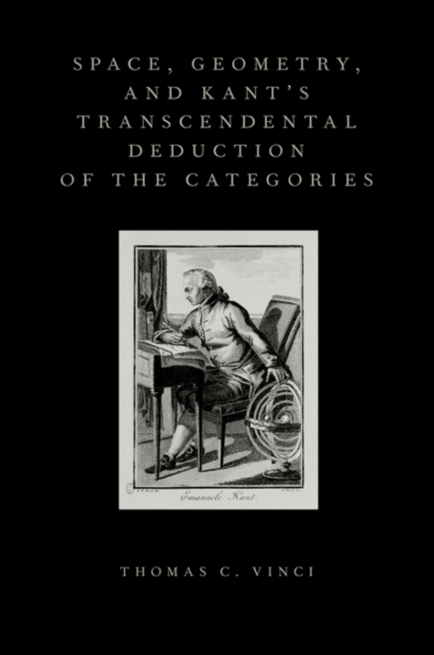 Cover image for book Space, Geometry, and Kant's Transcendental Deduction of the Categories
