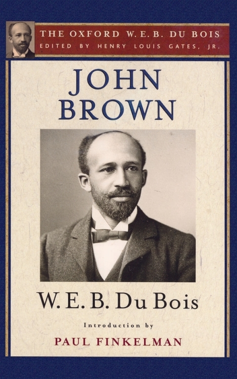 Cover image for book John Brown (The Oxford W. E. B. Du Bois)