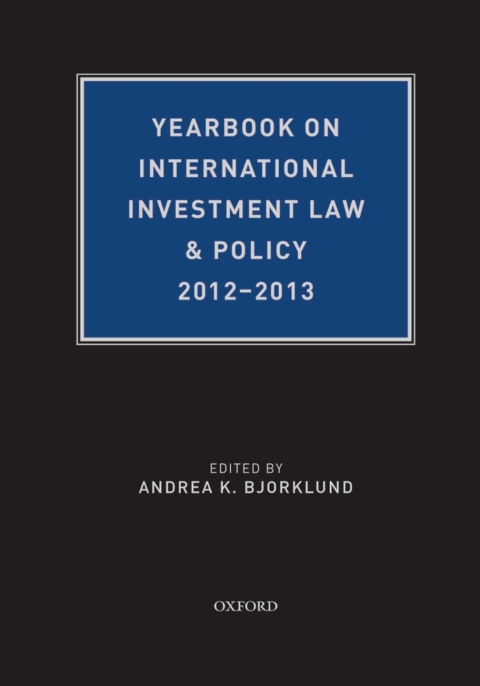 Cover image for book Yearbook on International Investment Law & Policy 2012-2013