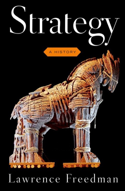 Cover image for book Strategy: A History