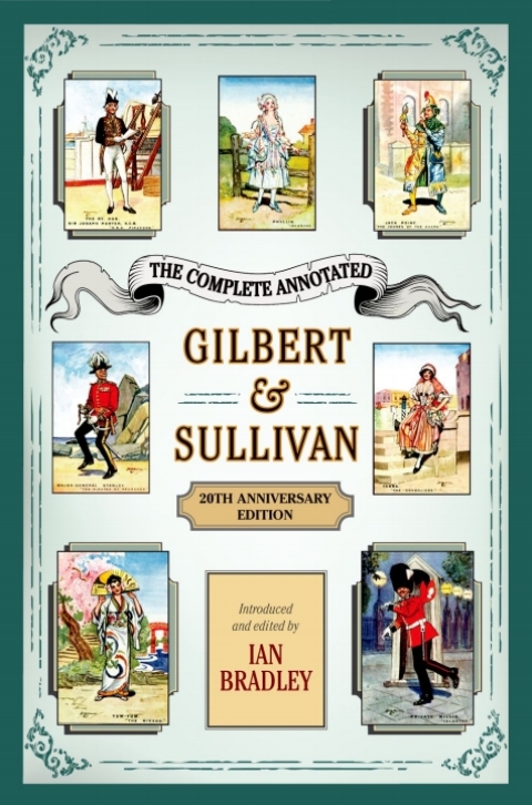 Cover image for book The Complete Annotated Gilbert & Sullivan