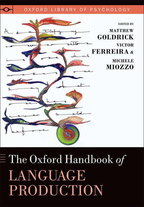 Cover image for book The Oxford Handbook of Language Production