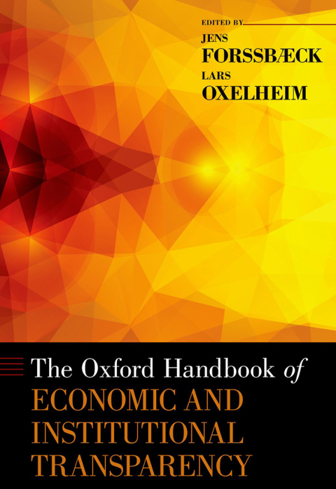 Cover image for book The Oxford Handbook of Economic and Institutional Transparency