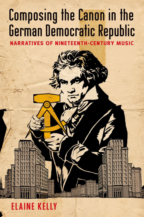Cover image for book Composing the Canon in the German Democratic Republic