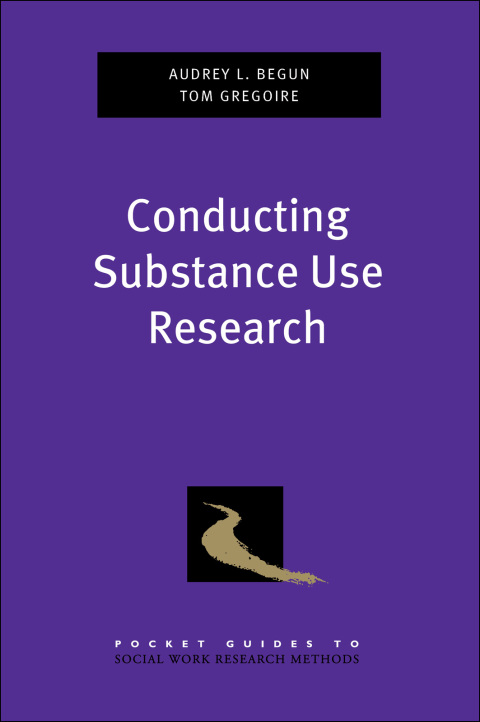 Cover image for book Conducting Substance Use Research