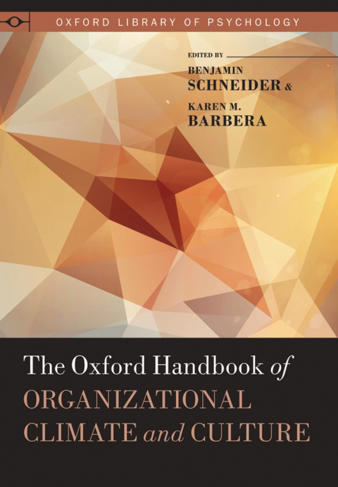 Cover image for book The Oxford Handbook of Organizational Climate and Culture