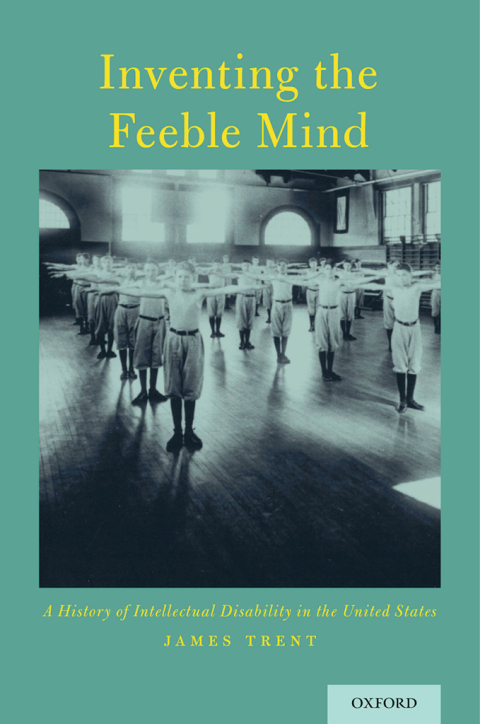 Cover image for book Inventing the Feeble Mind