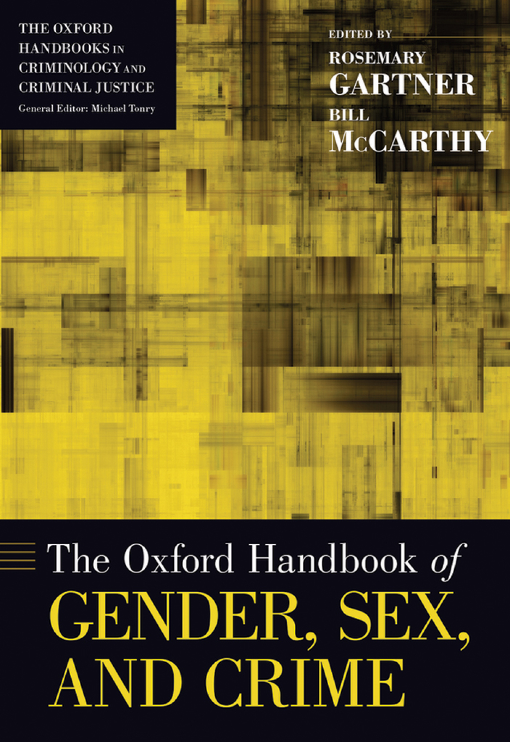 Isbn 9780190947354 Oxford Handbook Of Gender Sex And Crime Reprint Oxford Handbooks 