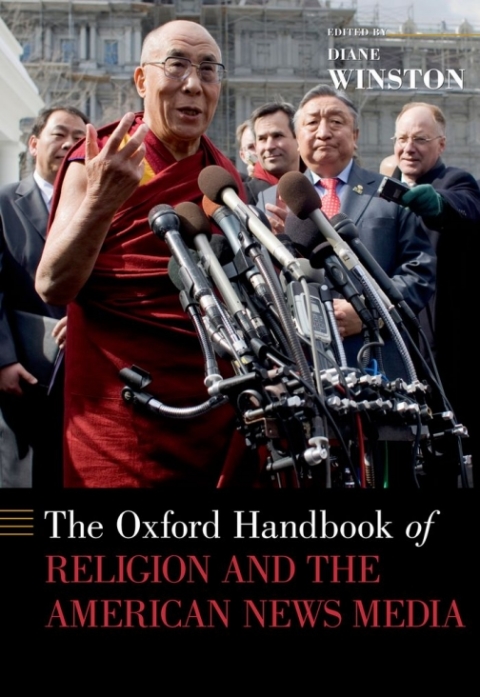 Cover image for book The Oxford Handbook of Religion and the American News Media