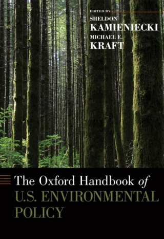 The Oxford Handbook of U.S. Environmental Policy