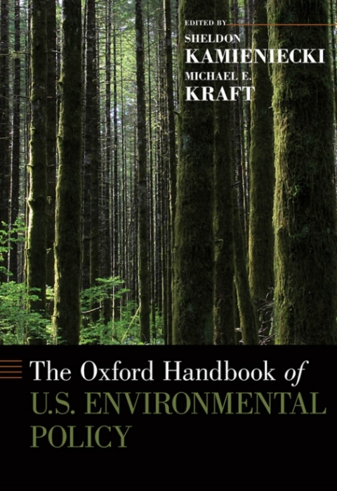 Cover image for book The Oxford Handbook of U.S. Environmental Policy