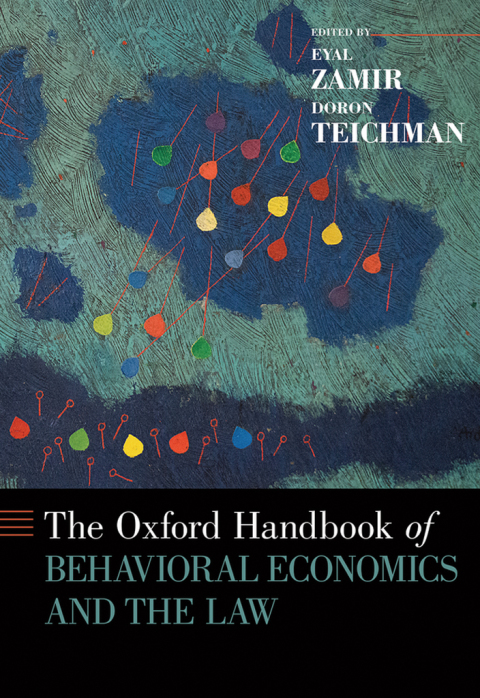 Cover image for book The Oxford Handbook of Behavioral Economics and the Law