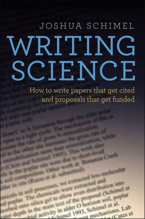 Cover image for book Writing Science: How to Write Papers That Get Cited and Proposals That Get Funded