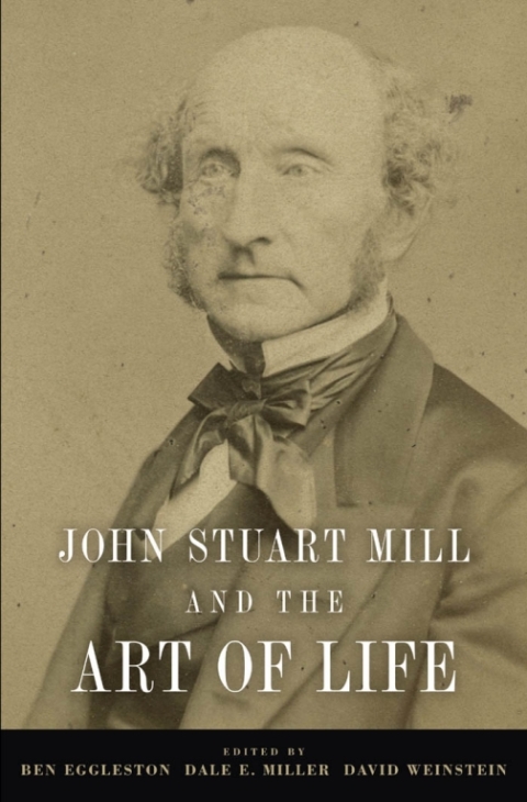 Cover image for book John Stuart Mill and the Art of Life