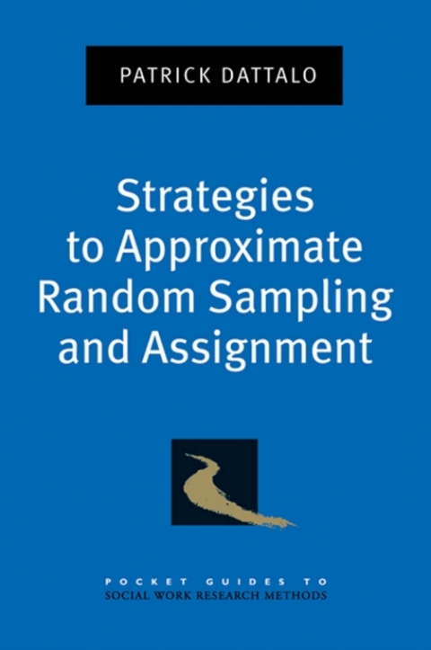 Cover image for book Strategies to Approximate Random Sampling and Assignment