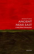 The Ancient Near East: A Very Short Introduction - Amanda H. Podany