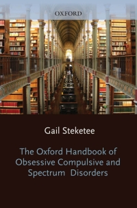 Cover image: The Oxford Handbook of Obsessive Compulsive and Spectrum Disorders 1st edition 9780195376210