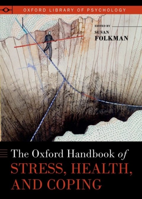 Cover image for book The Oxford Handbook of Stress, Health, and Coping
