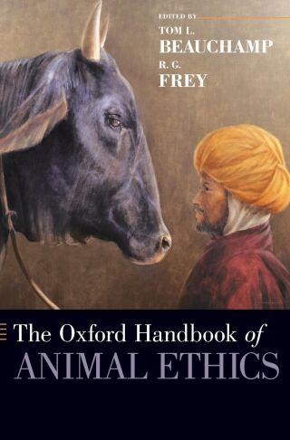 The Oxford Handbook of Animal Ethics