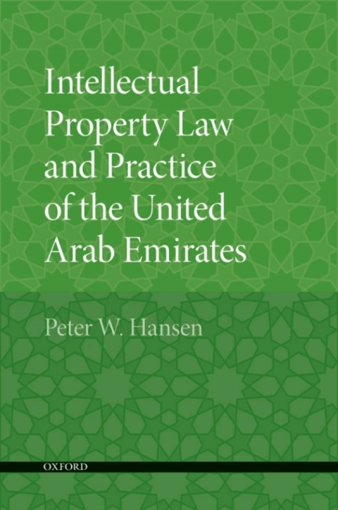 Cover image for book Intellectual Property Law and Practice of the United Arab Emirates