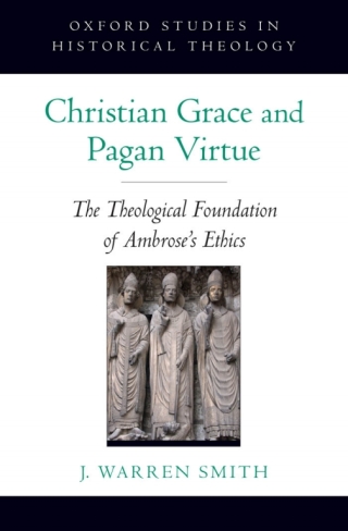Christian Grace and Pagan Virtue