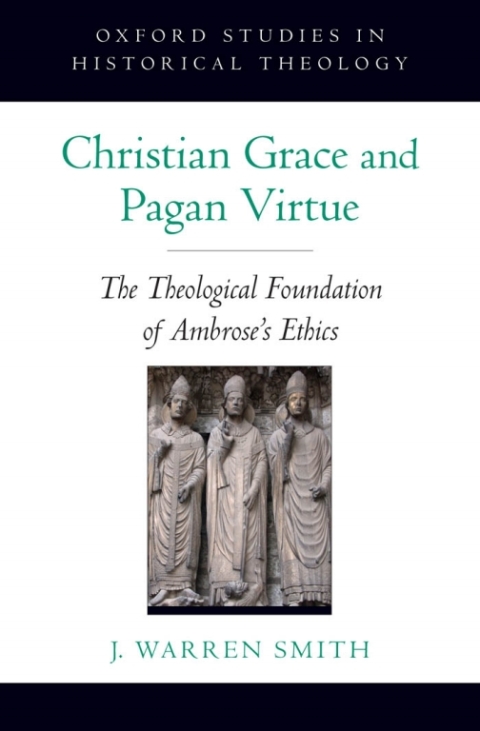 Cover image for book Christian Grace and Pagan Virtue