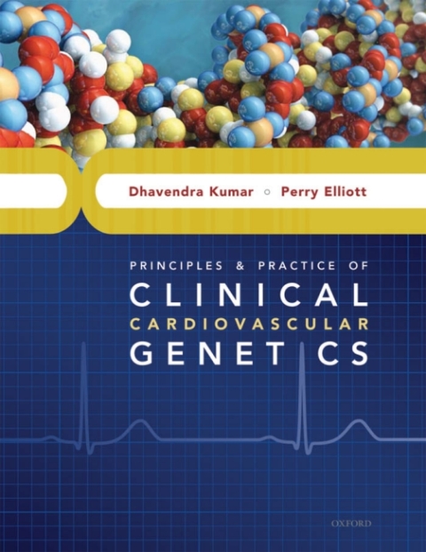Cover image for book Principles and Practice of Clinical Cardiovascular Genetics