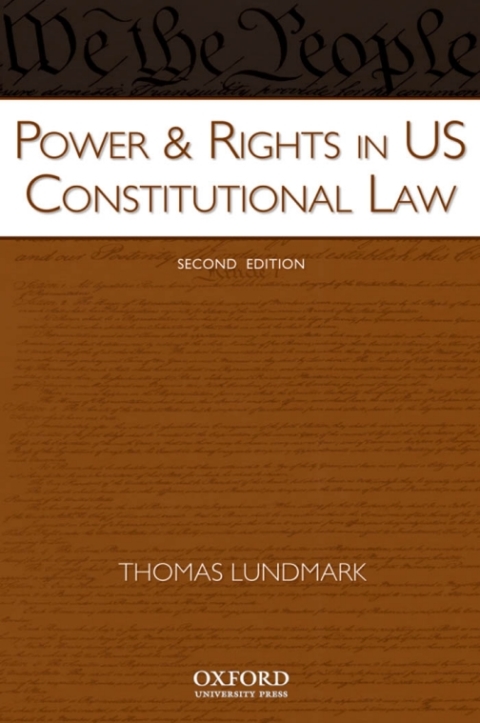Cover image for book Power & Rights in US Constitutional Law