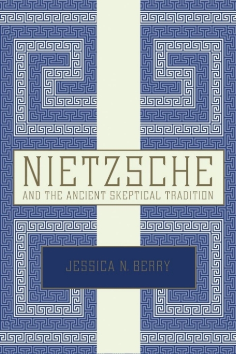 Cover image for book Nietzsche and the Ancient Skeptical Tradition