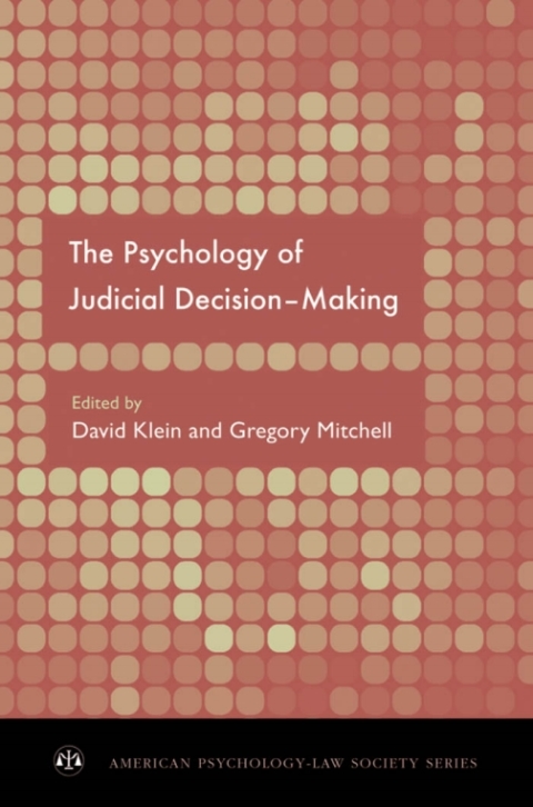 Cover image for book The Psychology of Judicial Decision Making