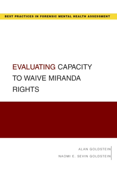 Cover image for book Evaluating Capacity to Waive Miranda Rights