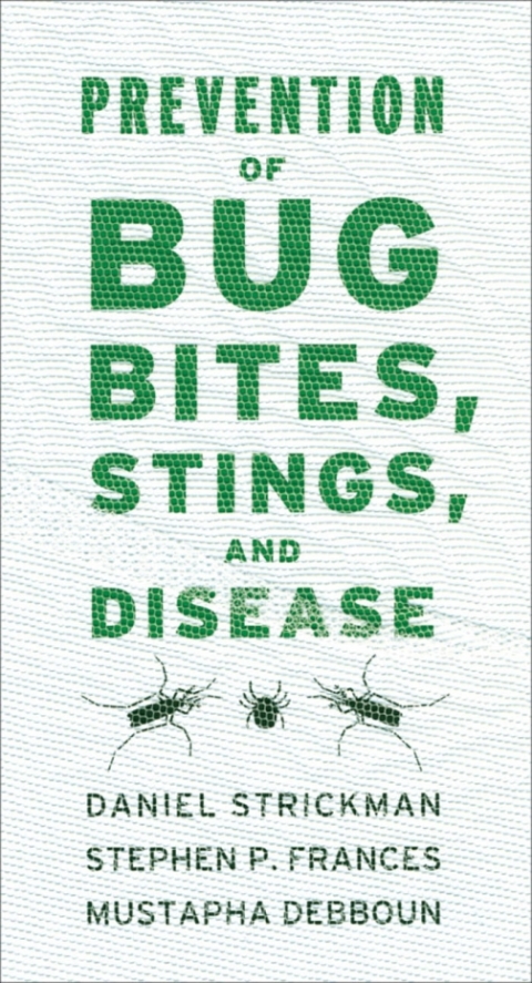 Cover image for book Prevention of Bug Bites, Stings, and Disease