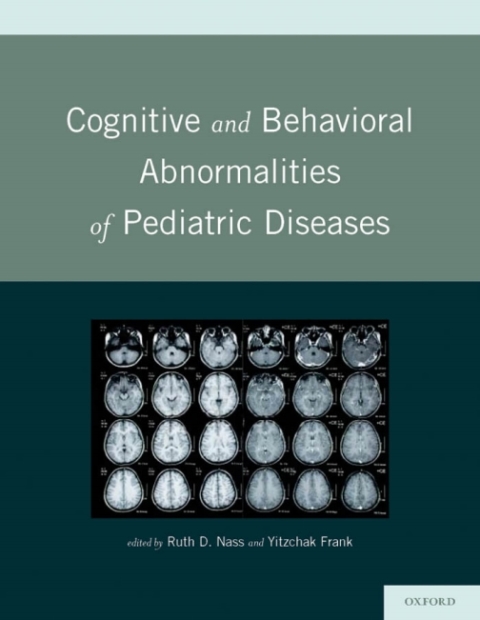 Cover image for book Cognitive and Behavioral Abnormalities of Pediatric Diseases