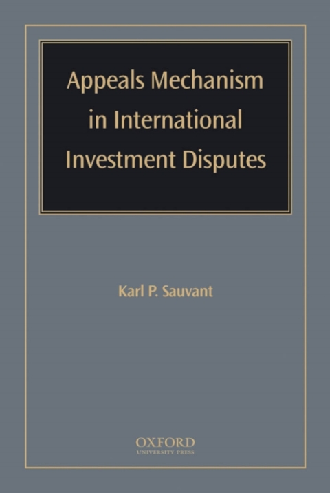 Cover image for book Appeals Mechanism in International Investment Disputes