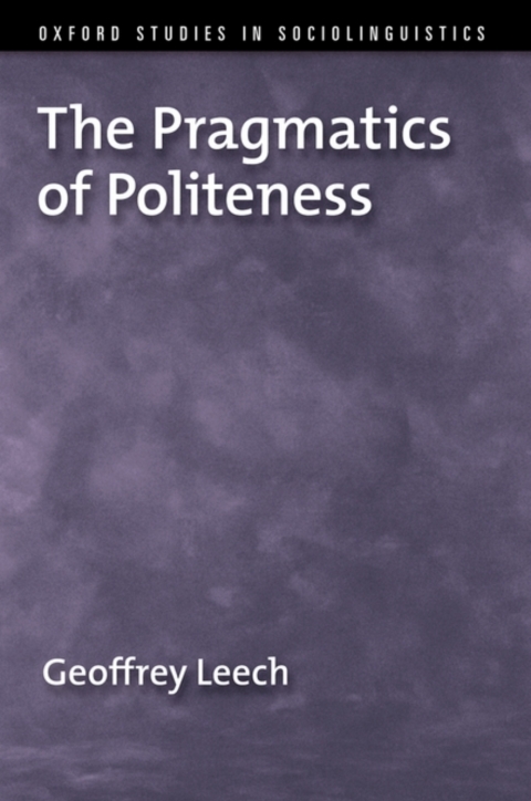 Cover image for book The Pragmatics of Politeness