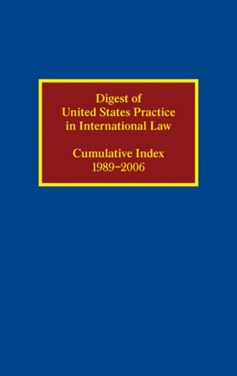 Cover image for book Digest of United States Practice in International Law