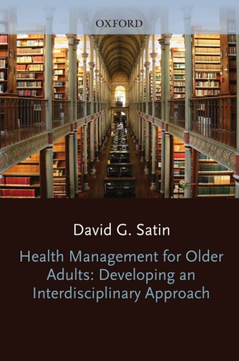Cover image for book Health Management for Older Adults Developing an Interdisciplinary Approach
