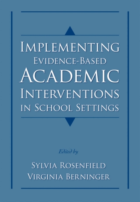 Cover image for book Implementing Evidence-Based Academic Interventions in School Settings