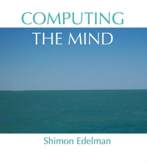Cover image for book Computing the Mind
