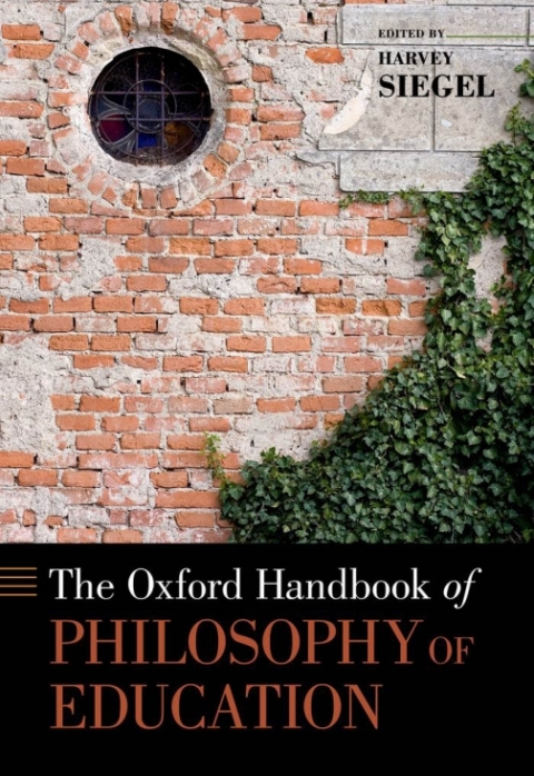 Cover image for book The Oxford Handbook of Philosophy of Education