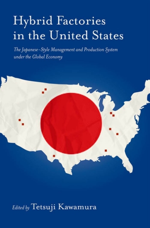 Cover image for book Hybrid Factories in the United States