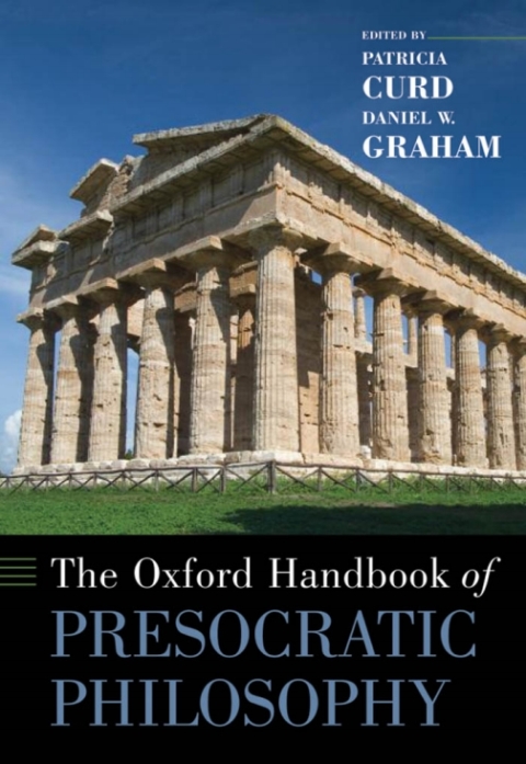 Cover image for book The Oxford Handbook of Presocratic Philosophy