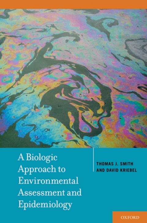 Cover image for book A Biologic Approach to Environmental Assessment and Epidemiology